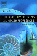 Ethical Dimensions in the Health Professions