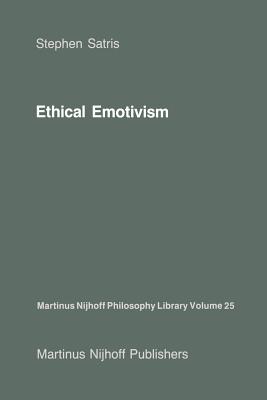 Ethical Emotivism - Satris, S a