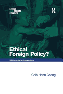 Ethical Foreign Policy?: US Humanitarian Interventions