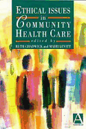 Ethical Issues in Community Health Care