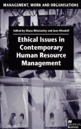 Ethical Issues in Contemporary Human Resource Management