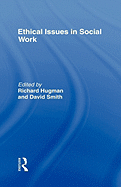 Ethical Issues in Social Work