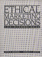 Ethical Marketing Decisions: The Higher Road