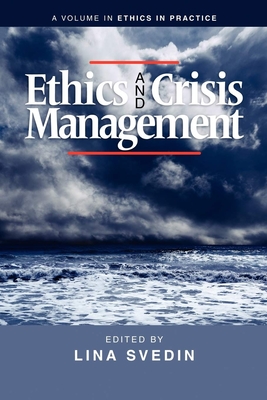 Ethics and Crisis Management - Svedin, Lina (Editor)