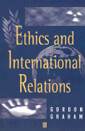 Ethics and International Relations