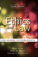 Ethics and Law for School Psychologists
