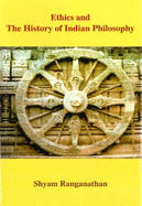 Ethics and the History of Indian Philosophy