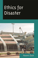 Ethics for Disaster