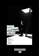 Ethics in Practice: Moral Theory and the Professions (Large Print 16pt)
