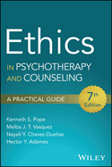 Ethics in Psychotherapy and Counseling: A Practical Guide