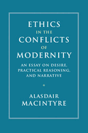 Ethics in the Conflicts of Modernity