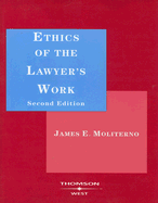 Ethics of the Lawyer's Work