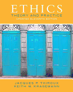 Ethics: Theory and Practice