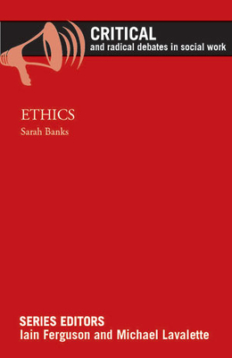 Ethics - Banks, Sarah (Editor)