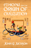 Ethiopia and the Origin of Civilization