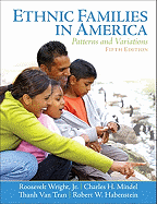 Ethnic Families in America: Patterns and Variations