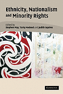 Ethnicity, Nationalism, and Minority Rights