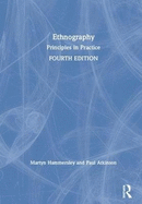 Ethnography: Principles in Practice
