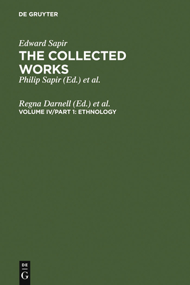 Ethnology - Darnell, Regna (Editor), and Irvine, Judith (Editor)