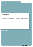 Ethnomethodologie - Theorie Und Empirie