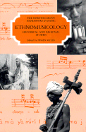 Ethnomusicology: Historical and Regionalstudies