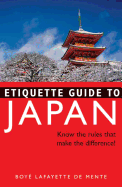 Etiquette Guide to Japan: Know the Rules That Make the Difference!