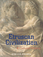 Etruscan Civilization: A Cultural History
