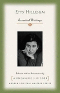 Etty Hillesum: Essential Writings