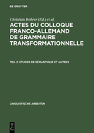 Etudes de S?mantique Et Autres