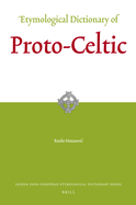 Etymological Dictionary of Proto-Celtic