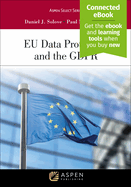 Eu Data Protection and the Gdpr: [Connected Ebook]