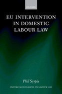 Eu Intervention in Domestic Labour Law