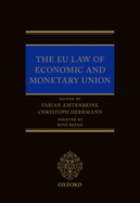 EU Law of Economic & Monetary Union