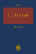 EU Tax Law: A Handbook