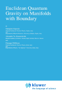 Euclidean Quantum Gravity on Manifolds with Boundary