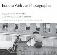 Eudora Welty as Photographer