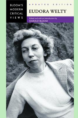 Eudora Welty - Bloom, Harold (Editor)
