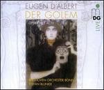 Eugen d'Albert: Der Golem
