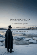 Eugene Onegin