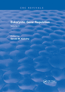 Eukaryotic Gene Regulation: Volume II
