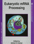 Eukaryotic Mrna Processing