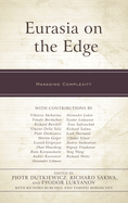 Eurasia on the Edge: Managing Complexity
