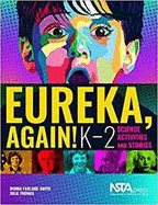 Eureka, Again!: K-2 Science Activities and Stories