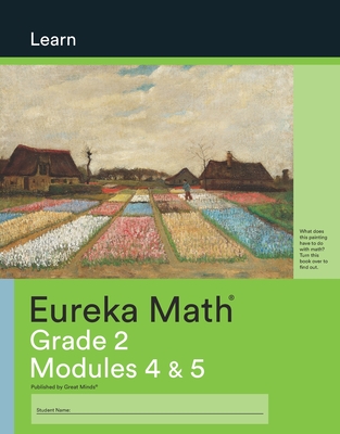 Eureka Math Grade 2 Learn Workbook #2 (Modules 4-5) - Great Minds (Editor)