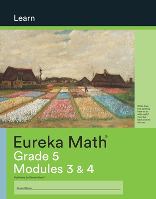 Eureka Math Grade 5 Learn Workbook #2 (Modules 3-4) - Great Minds (Editor)