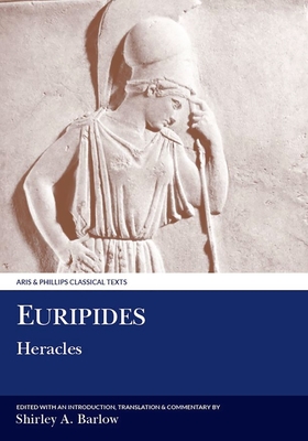 Euripides: Heracles - Barlow, Shirley (Edited and translated by)