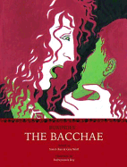 Euripides the Bacchae