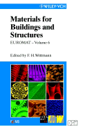 Euromat 99, Materials for Buildings and Structures