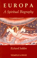 Europa: A Spiritual Biography