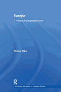 Europe: A Nietzschen Perspective